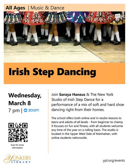 YONKERS LIBRARY: Join Soraya Hanzus And The New York Studio of Irish Step Dance on Zoom…